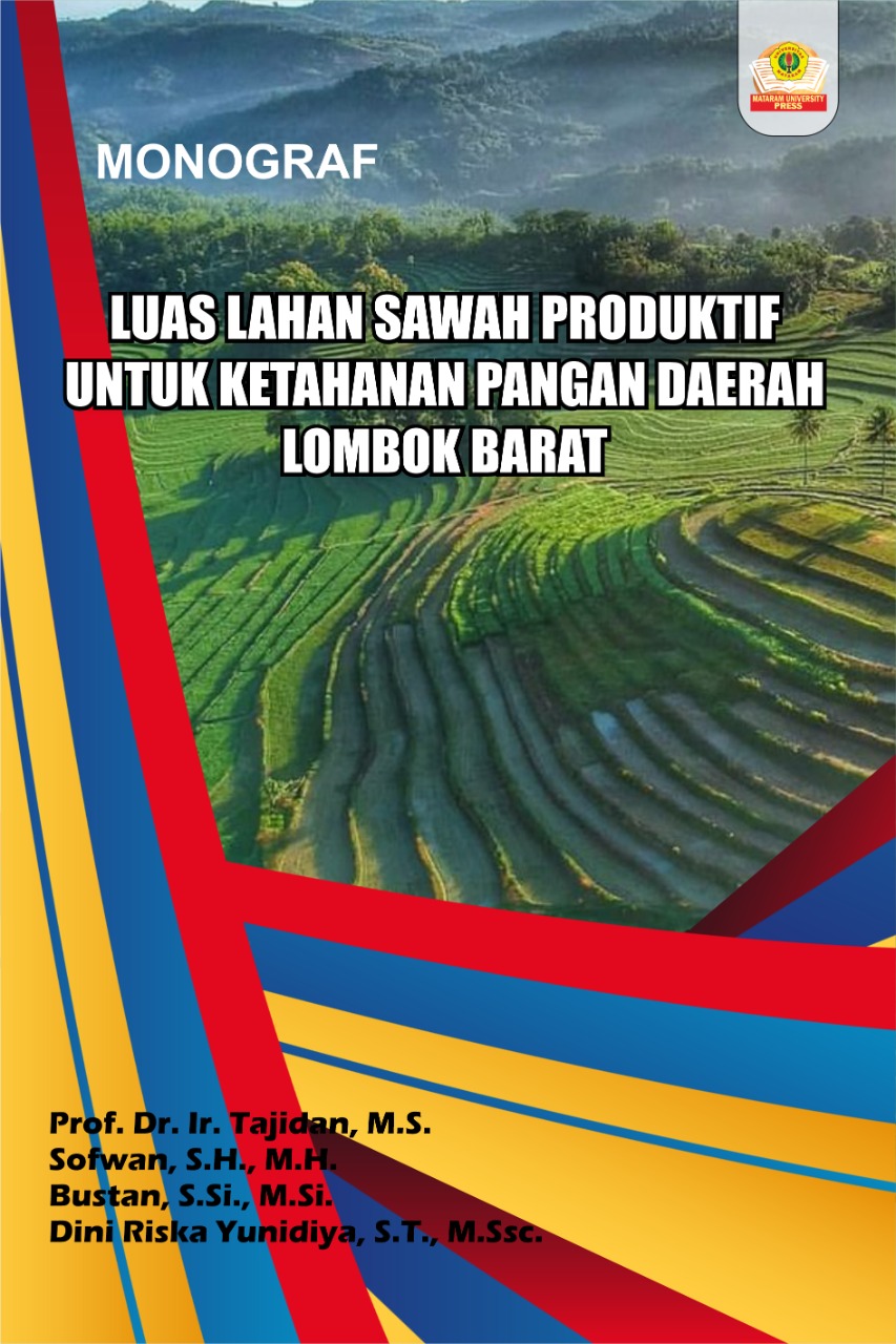 LUAS LAHAN SAWAH PRODUKTIF UNTUK KETAHANAN PANGAN DAERAH LOMBOK BARAT
